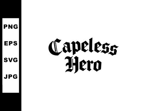Capeless Hero Gothic Blackletter Typogra