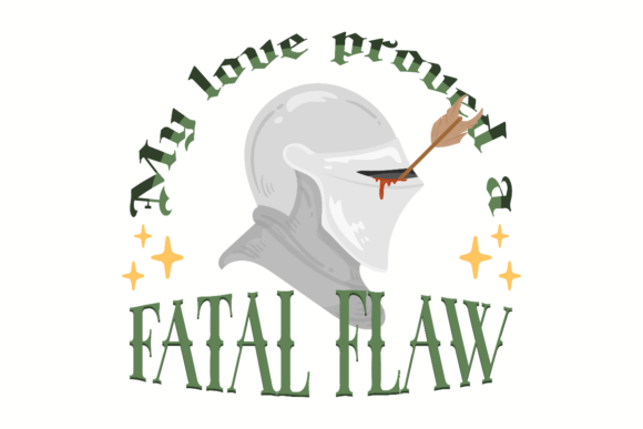 Love’s Fatal Flaw Graphics for Crafts