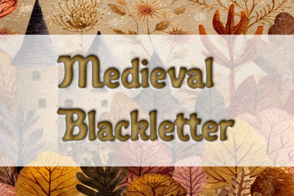 Medieval Blackletter Fonts: A Blackletter Designer’s Real-World Review