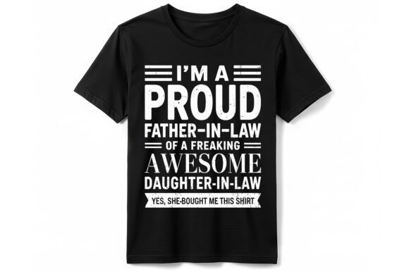 Proud Father-in-Law T-Shirt Graphics & T-Shirt Designs