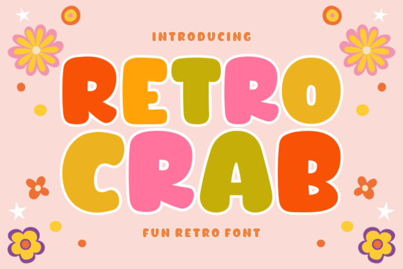 Retro Crab: A Display Fonts Gem for Editorial Nostalgia