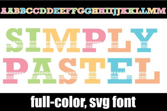 Simply Pastel: A Color Fonts Designer’s Real-World Review